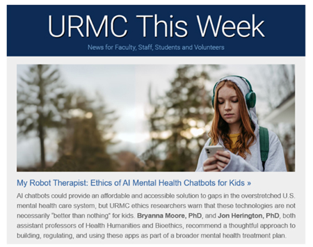 URMC This Week Featuring Ethics of AI Mental Health Chatbots for Kids